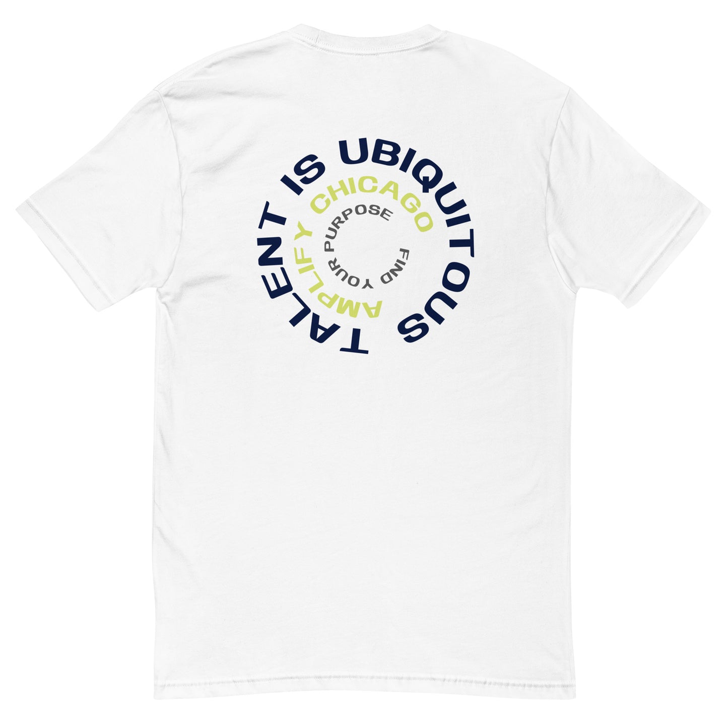 Amplify Logo + Talent is Ubiquitous | Fitted t-shirt