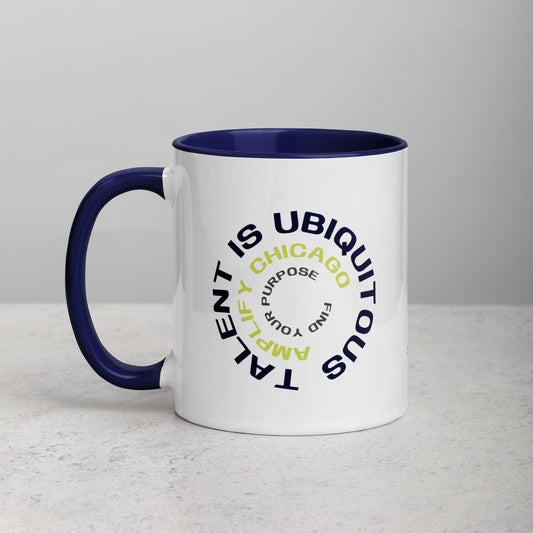 Talent is Ubiquitous | 11oz mug